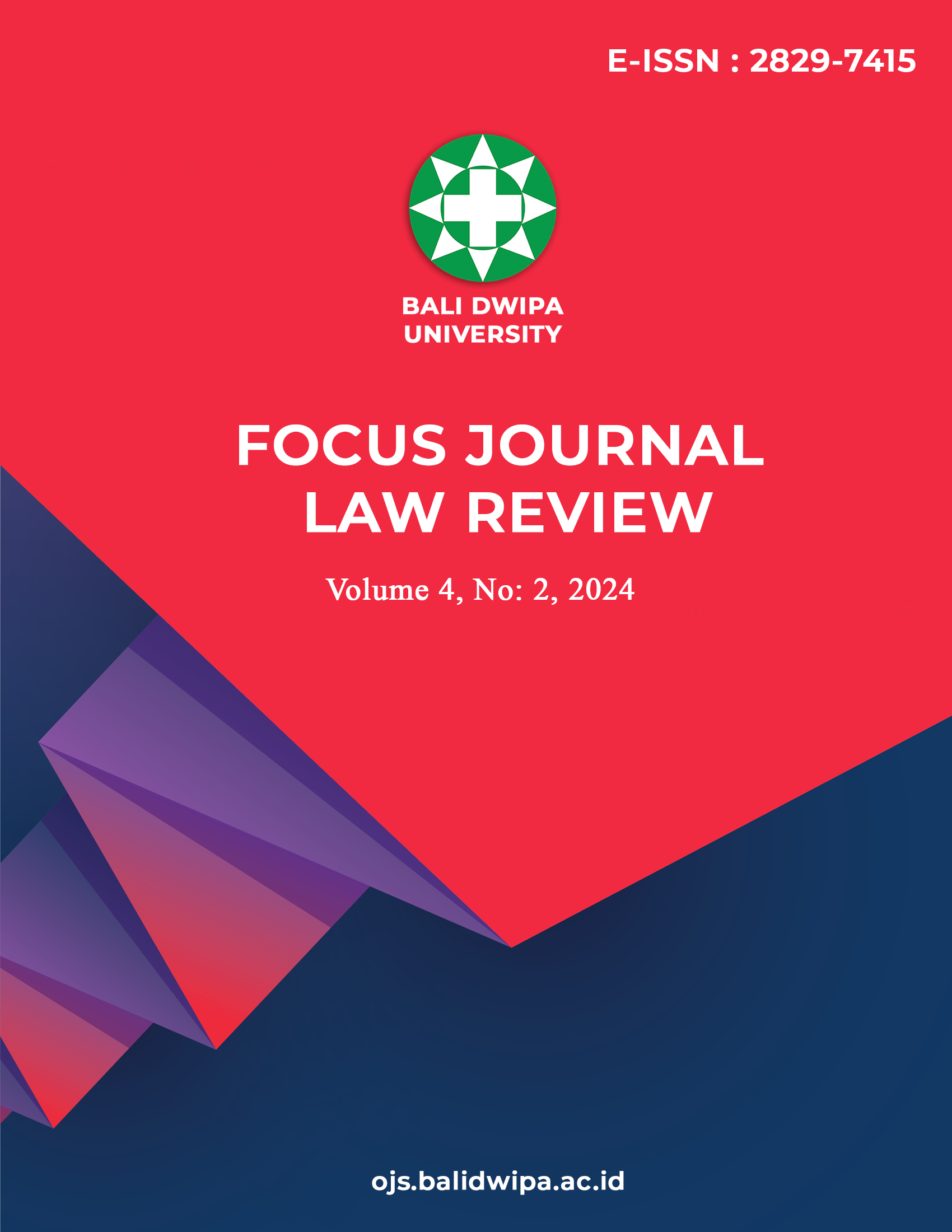 					View Vol. 4 No. 2 (2024):  Focus Journal Law Review (Author: Australia, Indonesia, China)
				